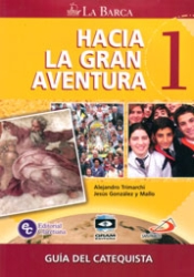 HACIA LA GRAN AVENTURA 1 - Guía