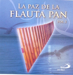 LA PAZ DE LA FLAUTA PAN VOL. 2