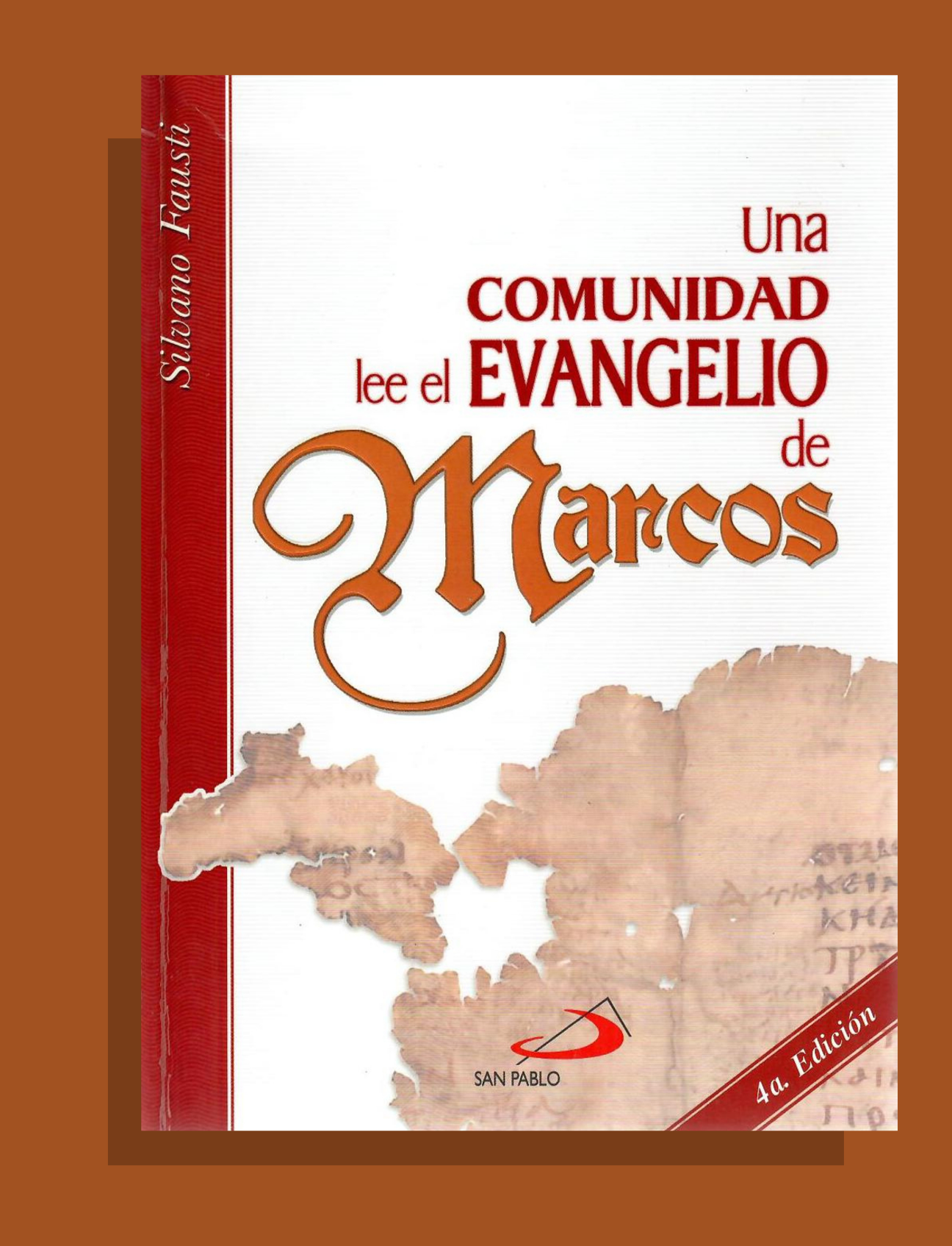 UNA COMUNIDAD LEE EL EVANGELIO DE MARCOS