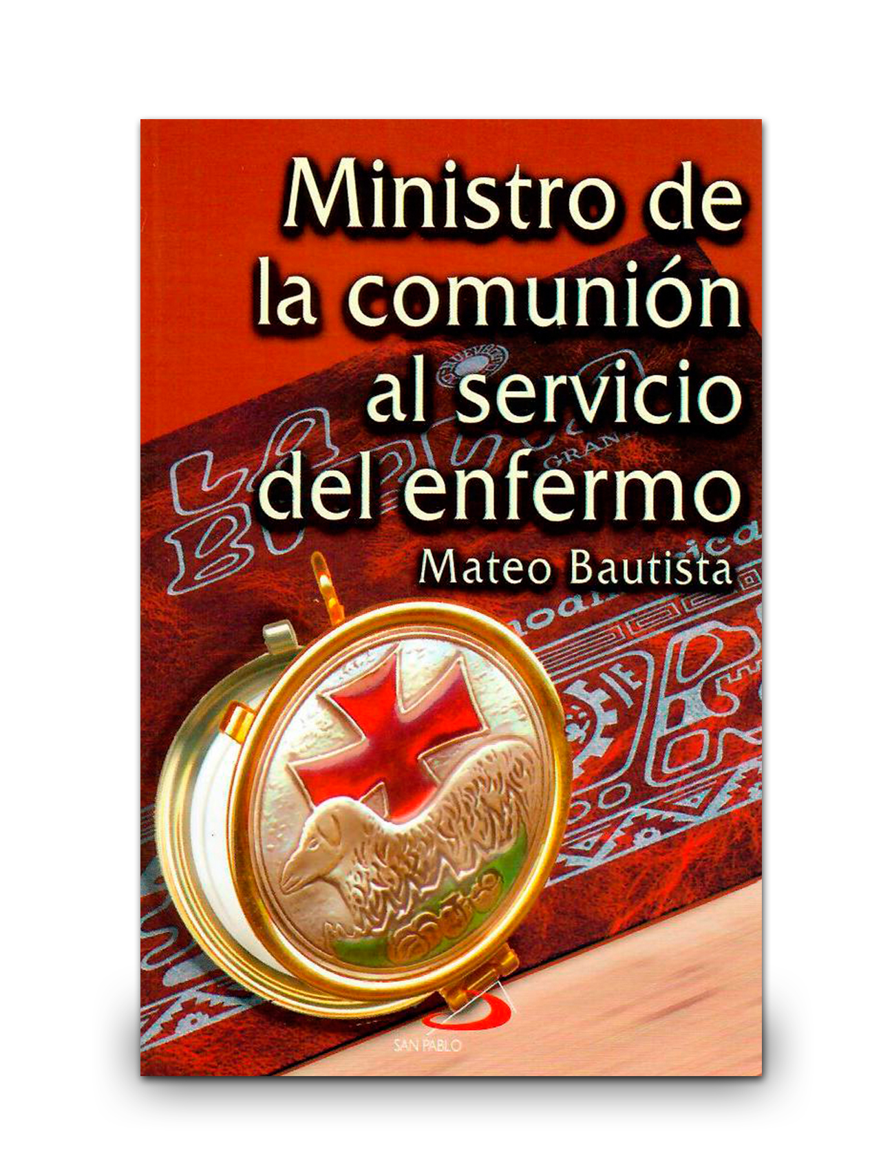 MINISTRO DE LA COMUNIÓN AL SERVICIO DEL ENFERMO