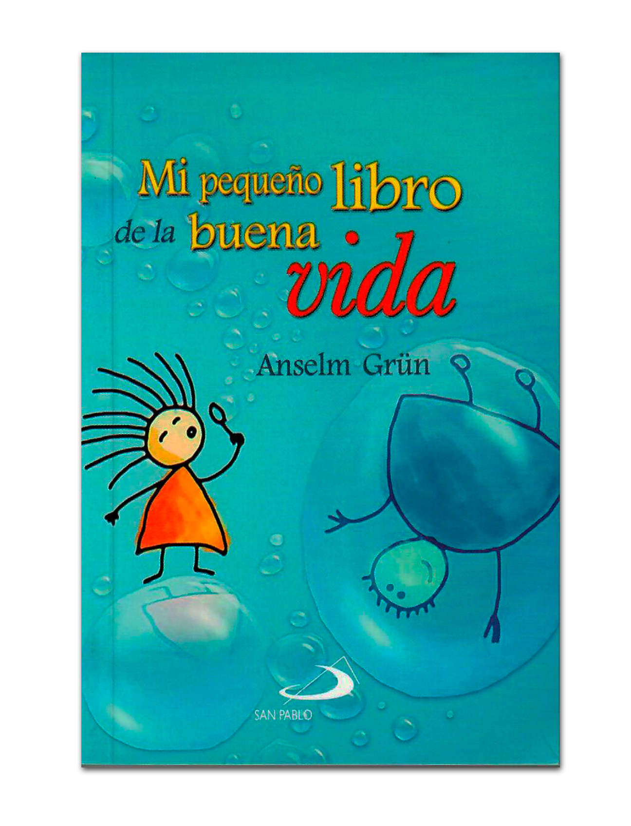 MI PEQUEÑO LIBRO DE LA BUENA VIDA