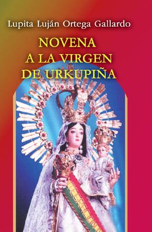 NOVENA A LA VIRGEN DE URKUPIÑA