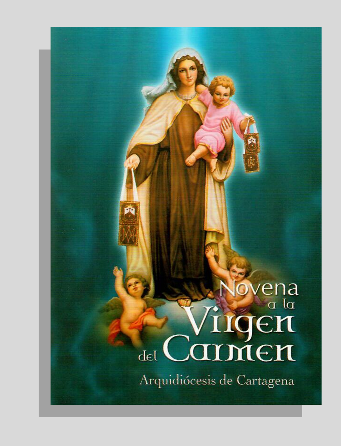 NOVENA A LA VIRGEN DEL CARMEN