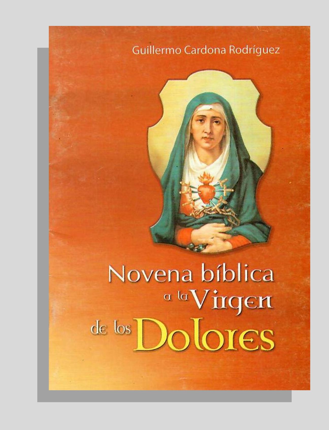 NOVENA BÍBLICA A LA VIRGEN DE LOS DOLORES