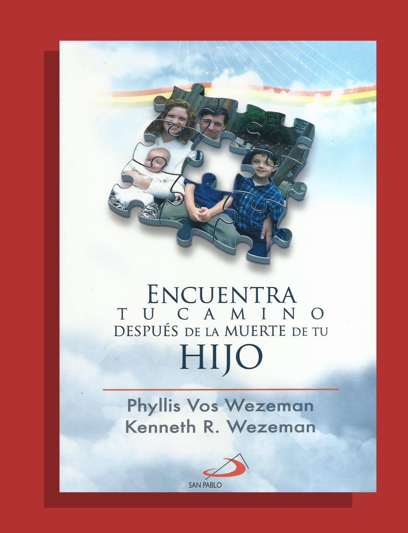 ENCUENTRA TU CAMINO DESPUÉS DE LA MUERTE DE TU HIJO