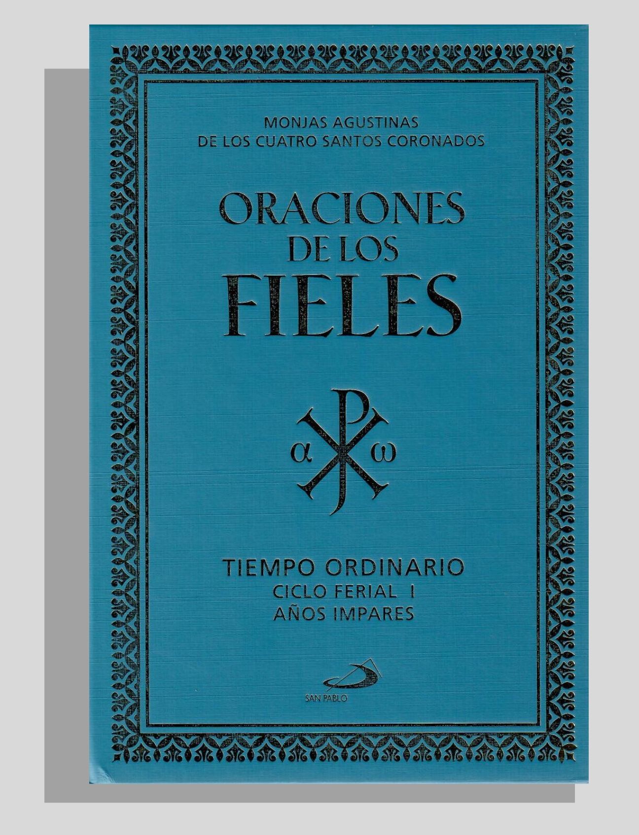 ORACIONES DE LOS FIELES III