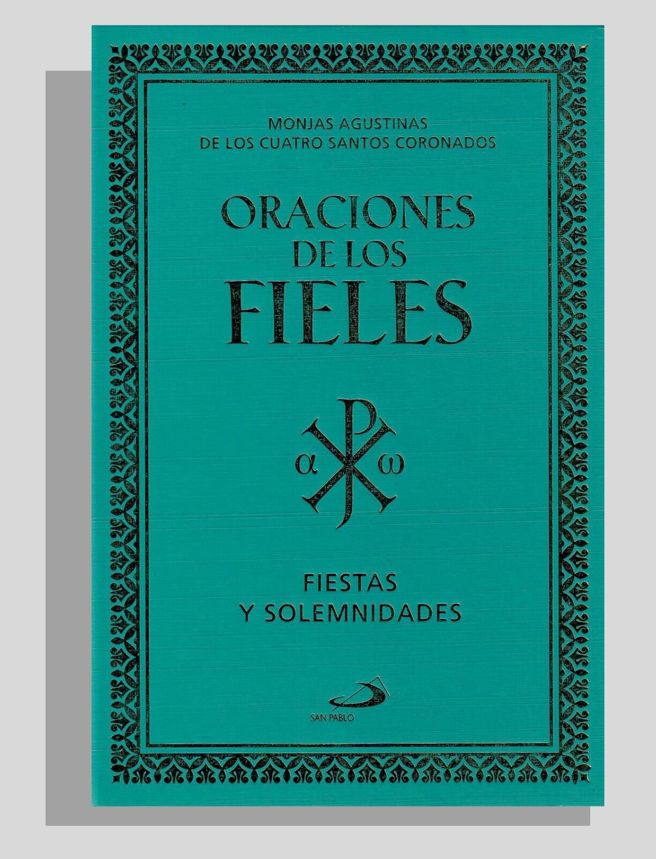 ORACIONES DE LOS FIELES V