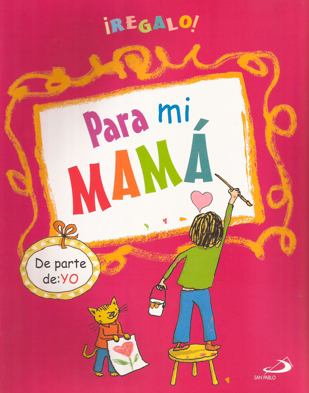 PARA MÍ MAMÁ