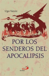 POR LOS SENDEROS DEL APOCALIPSIS