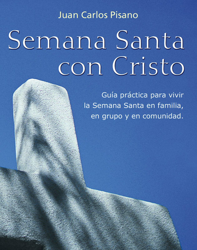 SEMANA SANTA CON CRISTO