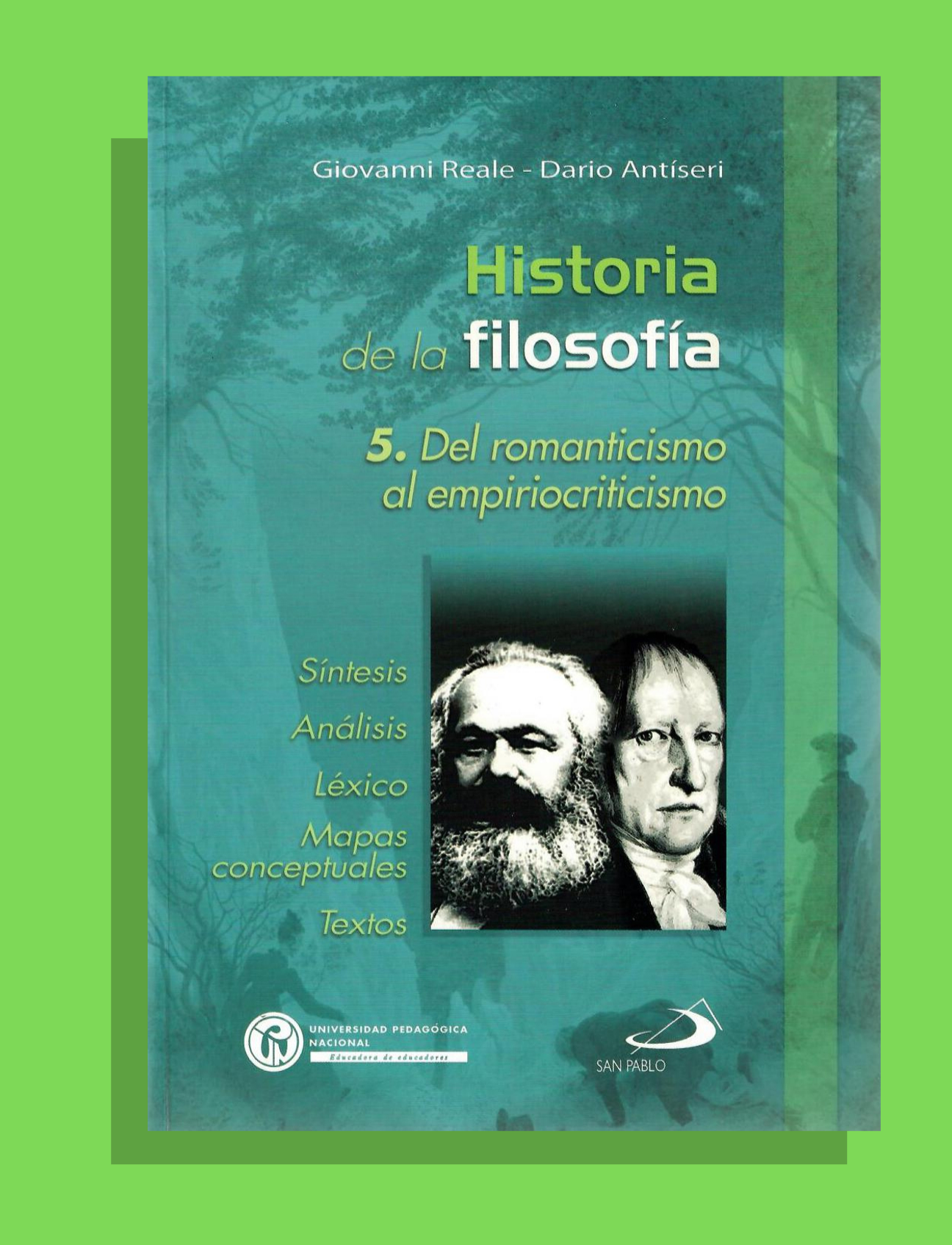 HISTORIA DE LA FILOSOFÍA V - DEL ROMANTICISMO AL EMPIRIOCRITICIS