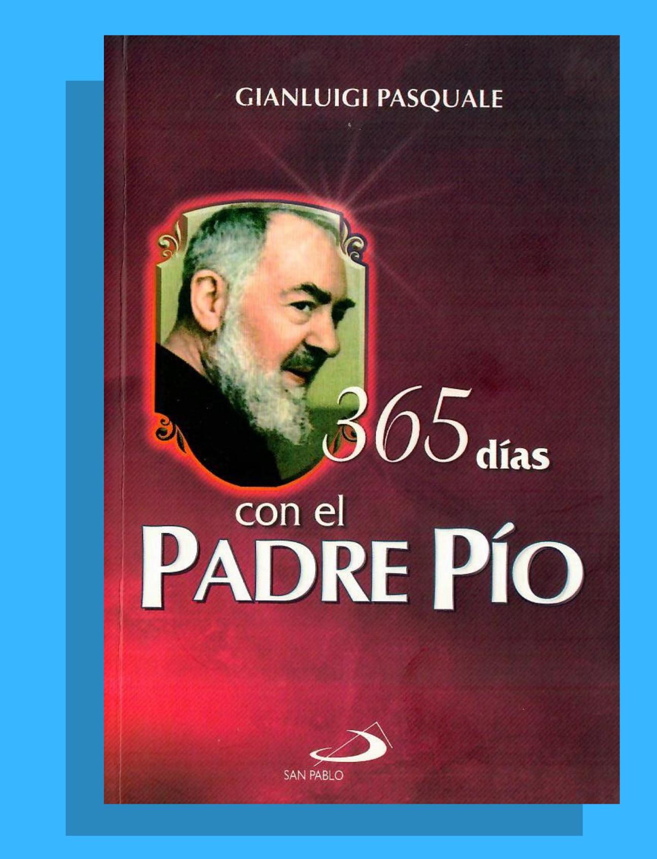 365 DÍAS CON EL PADRE PÍO