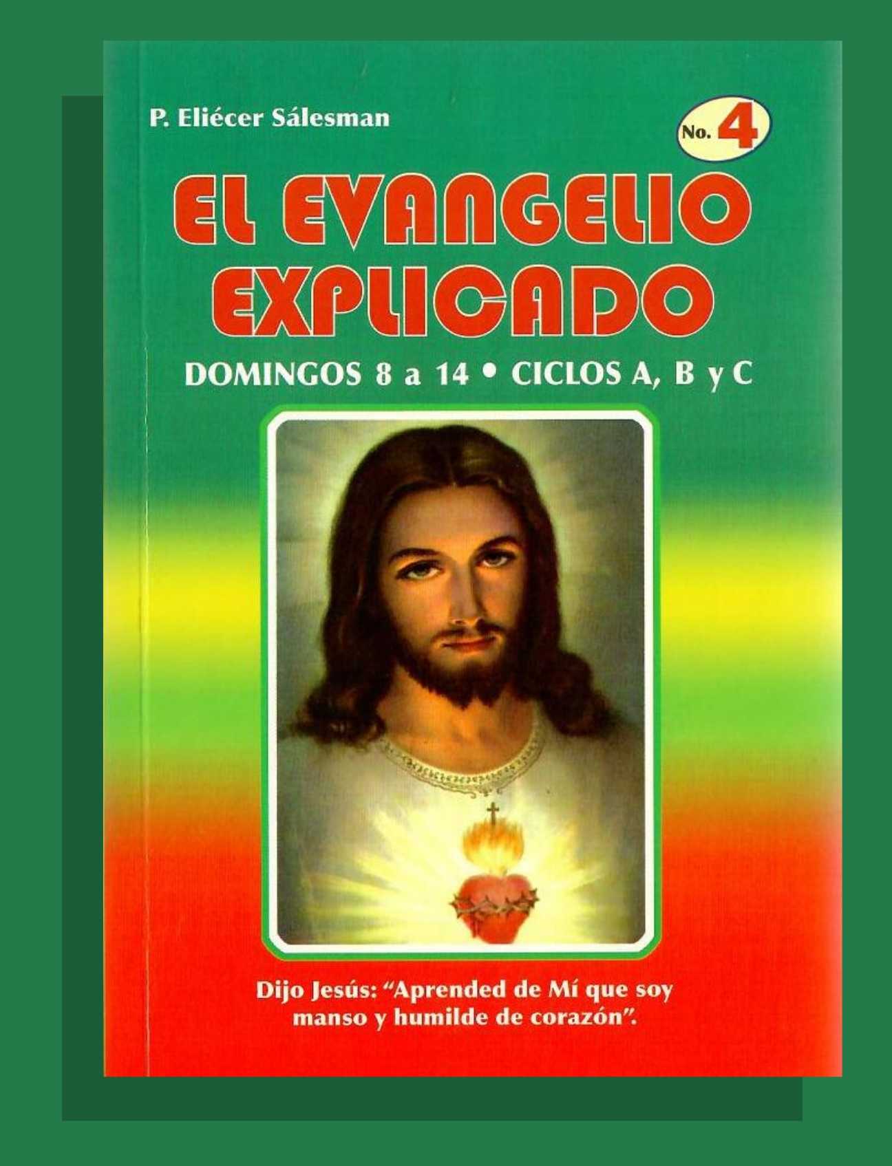 EL EVANGELIO EXPLICADO Nº4