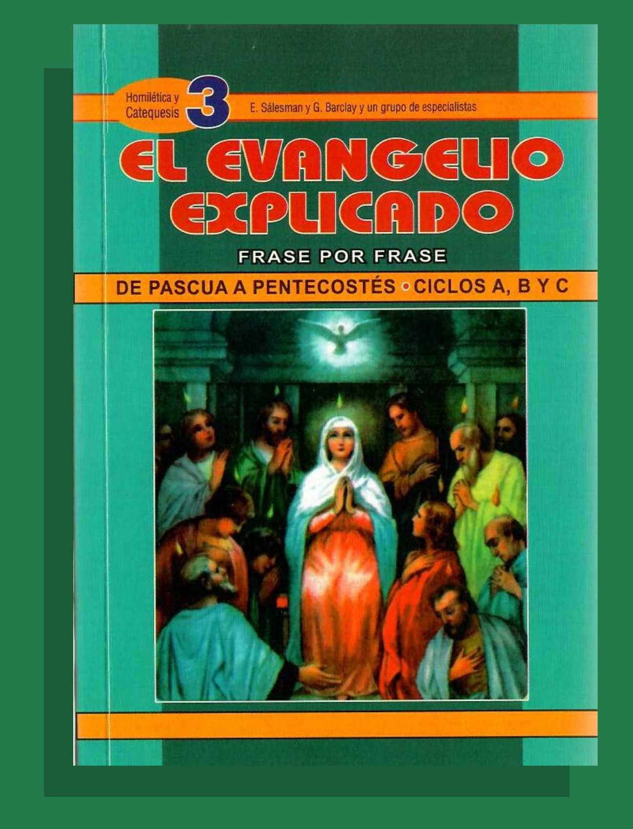 EL EVANGELIO EXPLICADO Nº3