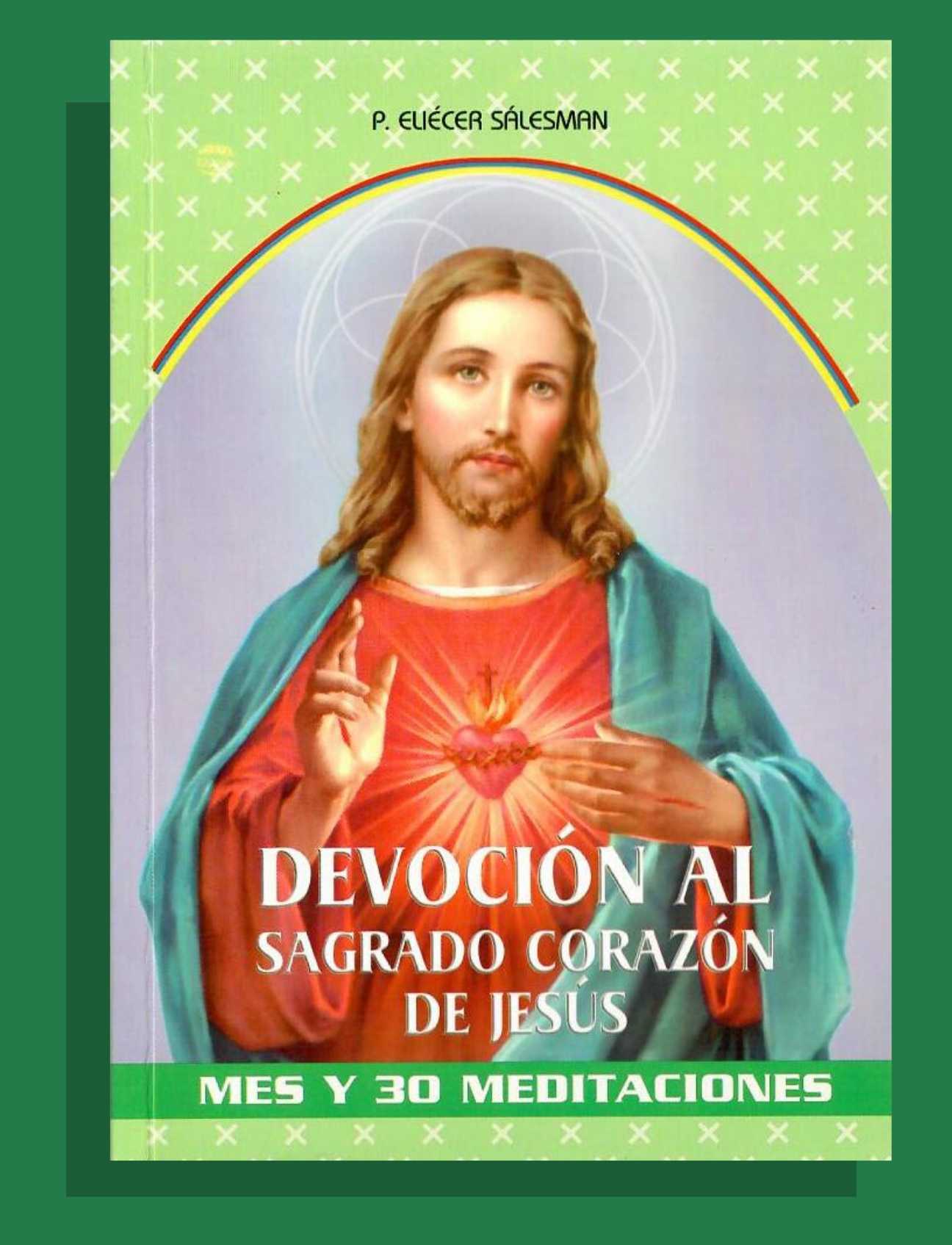 DEVOCIÓN AL SAGRADO CORAZÓN DE JESÚS