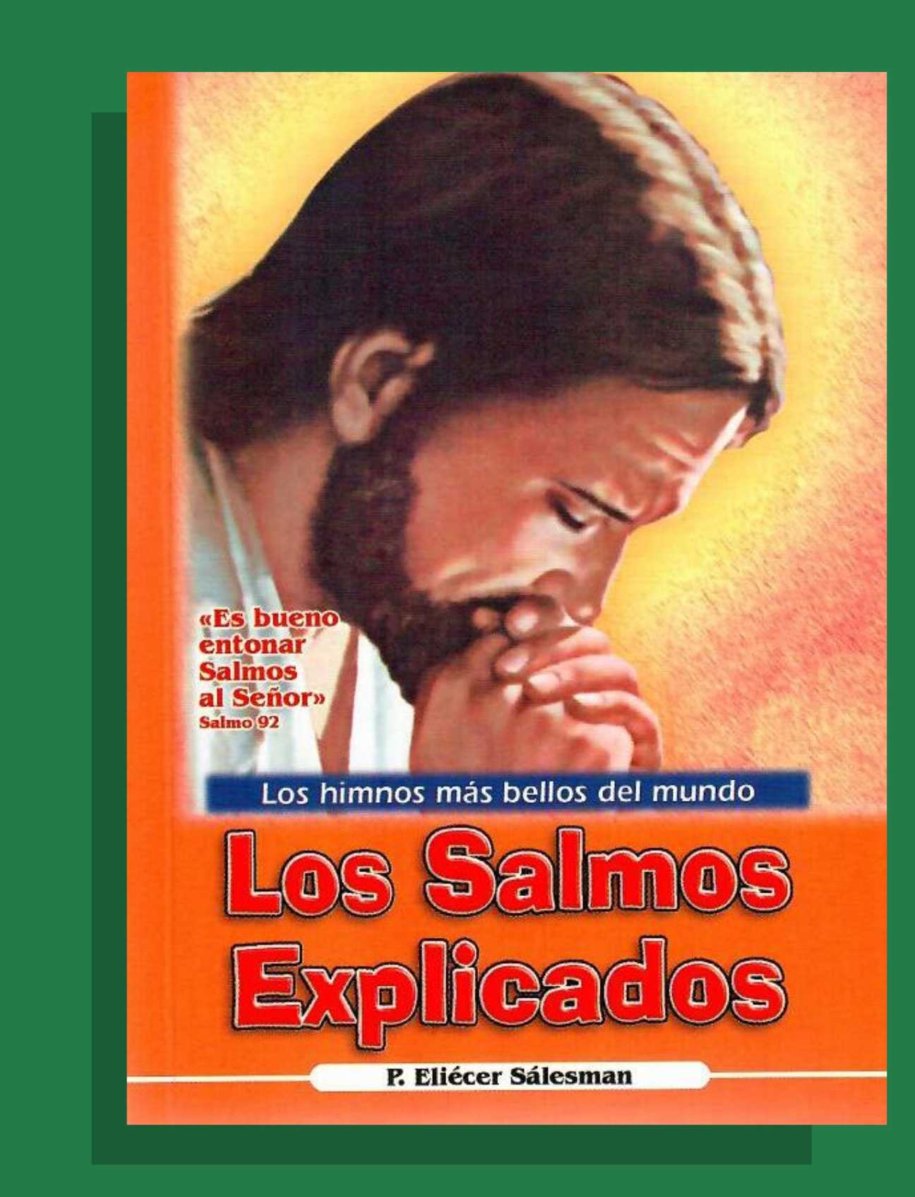 LOS SALMOS EXPLICADOS