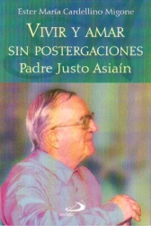 VIVIR Y AMAR SIN POSTERGACIONES