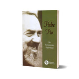 Padre Pío – su testamento espiritual