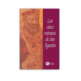 Los cinco minutos de San Agustín