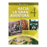 Hacia la gran aventura 4 - Texto
