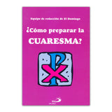 ¿Cómo preparar la cuaresma?