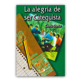 La alegría de ser catequista