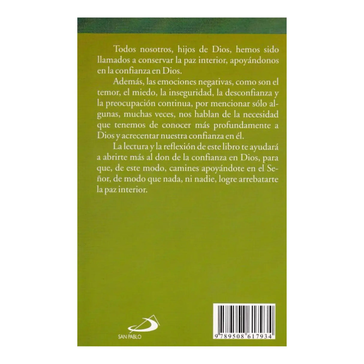La confianza en Dios, fuente de la paz