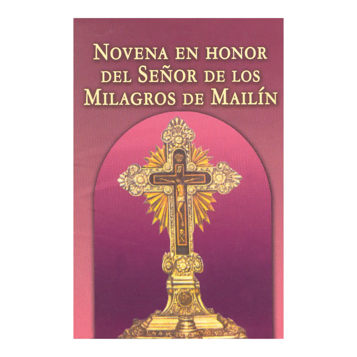 Novena en honor de señor de los milagros de Mailín