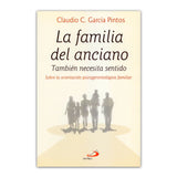 La familia del anciano – también necesita sentido…