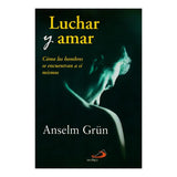 Luchar y amar