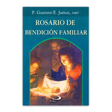 Rosario de bendición familiar