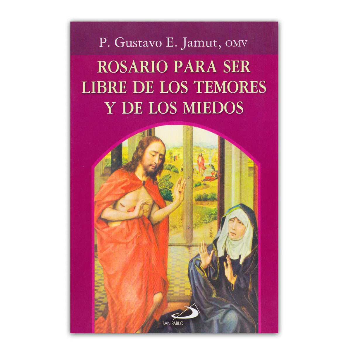 Rosario para ser libre de los temores y de los miedos
