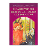 Rosario para ser libre de los temores y de los miedos