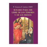 Rosario para ser libre de los temores y de los miedos