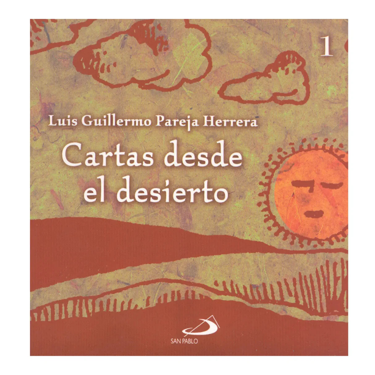 Cartas desde el desierto 1