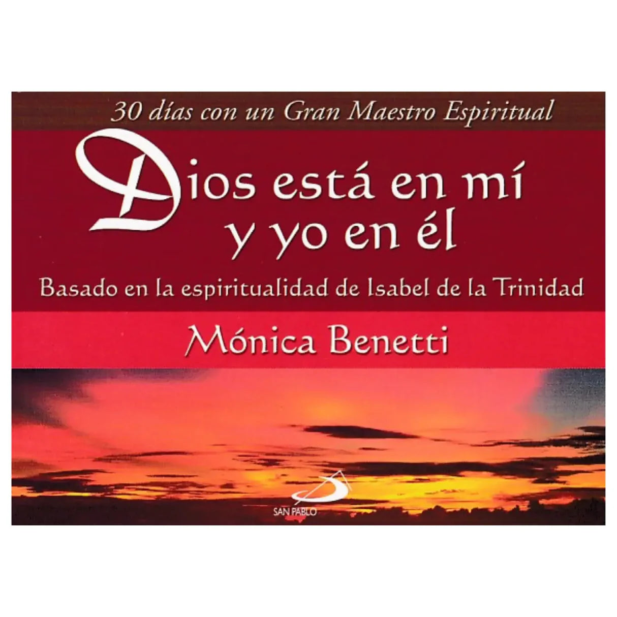 Dios está en mí y yo en él