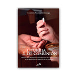 Liturgia de comunión – Manual para ministros extraordinarios de la comunión