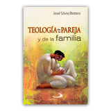 Teología de la pareja y de la familia
