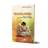 Teología de la pareja y de la familia