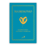 Matrimonio – celebraciones, lecturas y homilías
