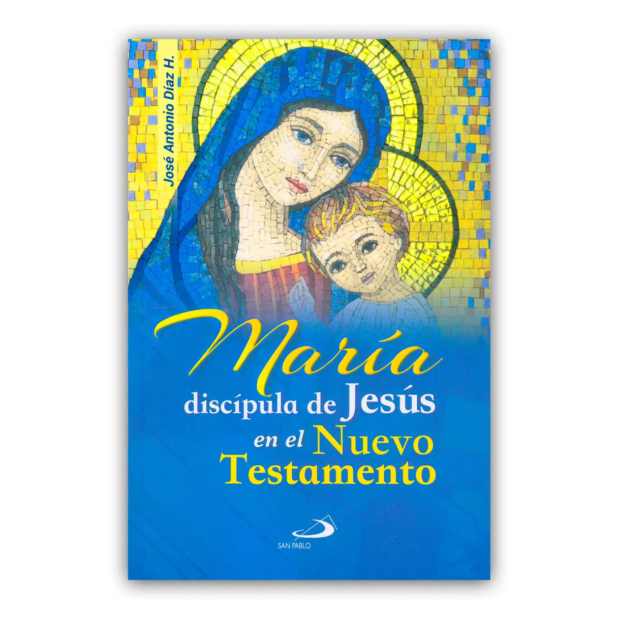 María discípula de Jesús en el nuevo testamento