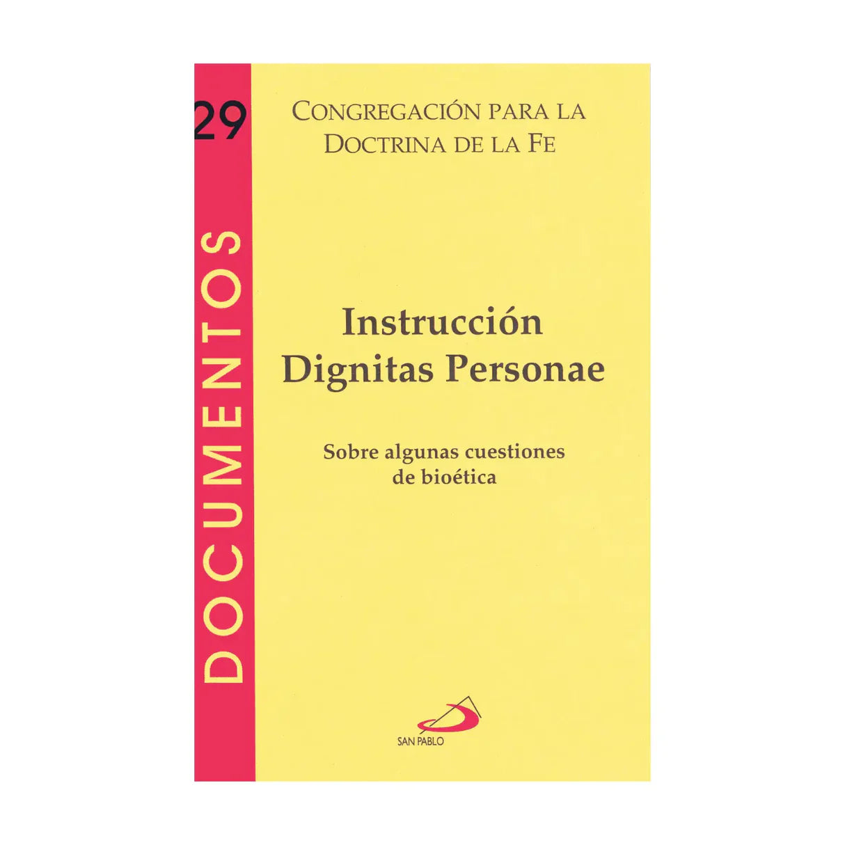 Instrucción dignitas personae