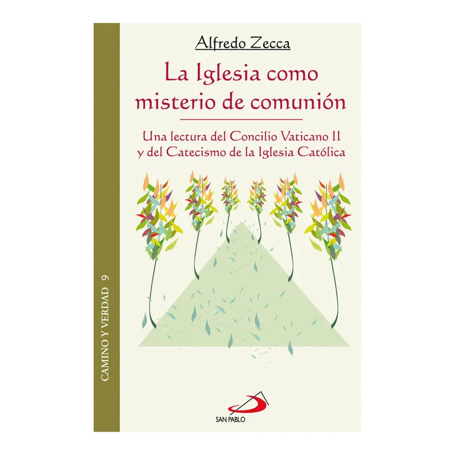 LA IGLESIA COMO MISTERIO DE COMUNIÓN