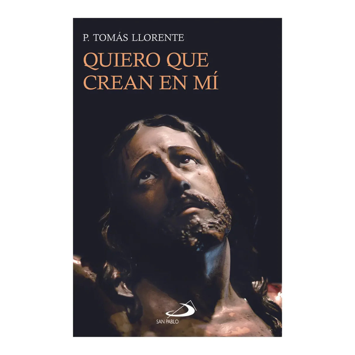 Quiero que creean en mí