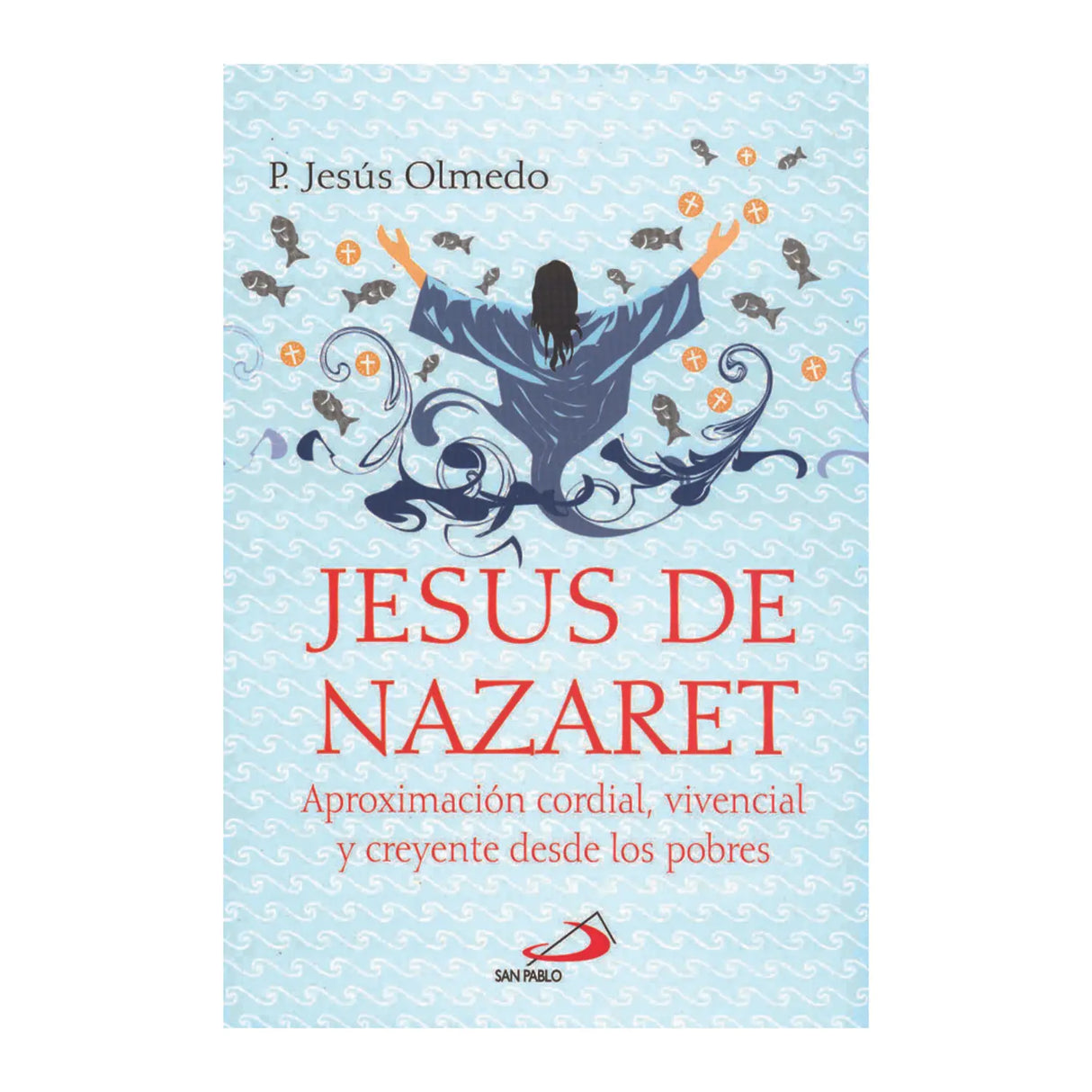 Jesús de Nazaret aproximación histórica