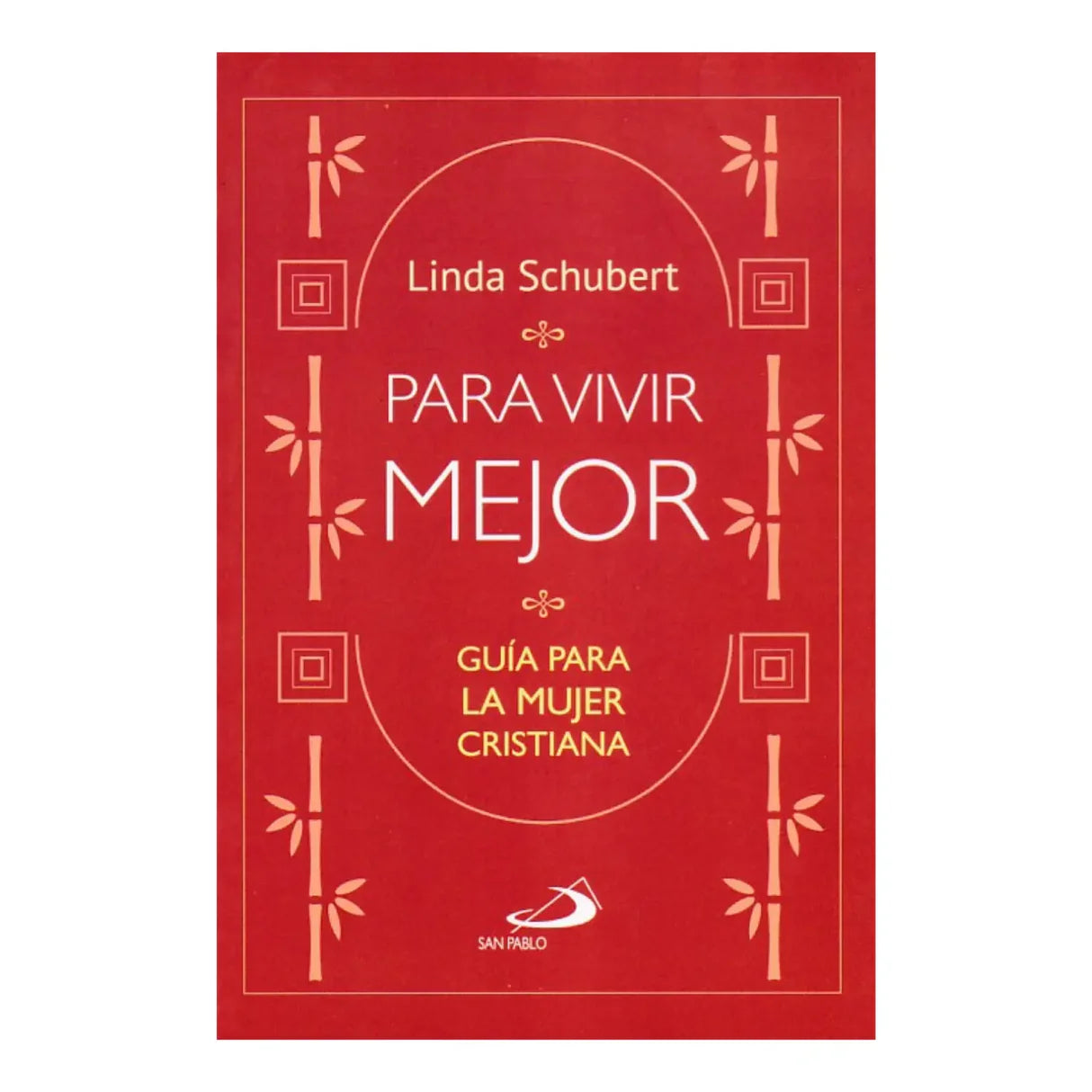 Para vivir mejor - M
