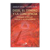 Dios, el dinero y la conciencia