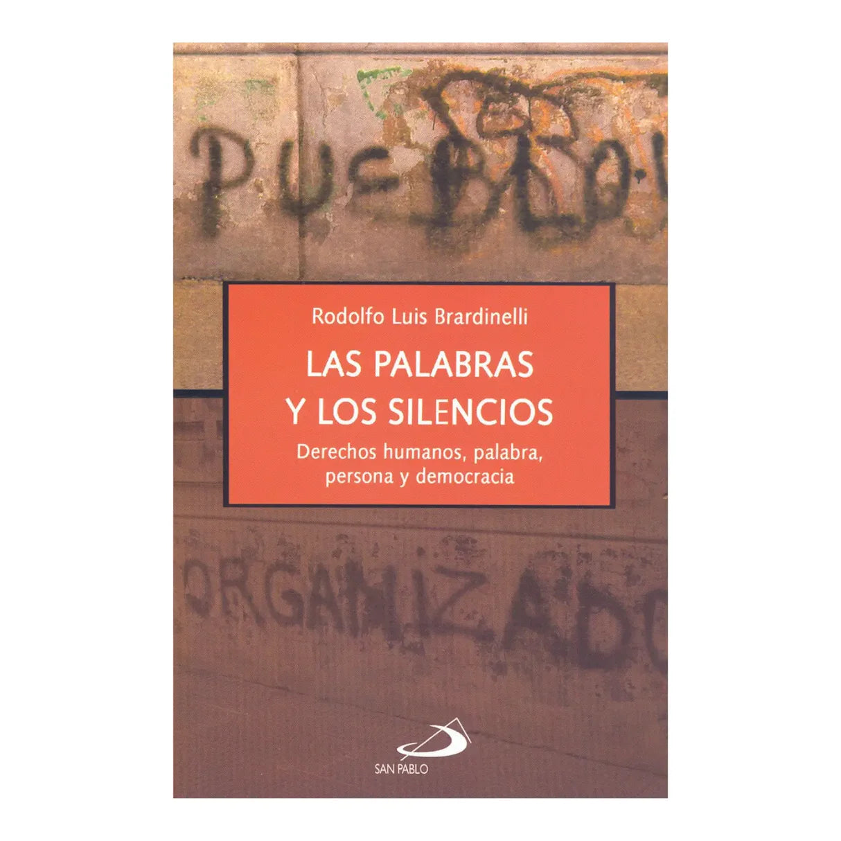 Las palabras y los silencios