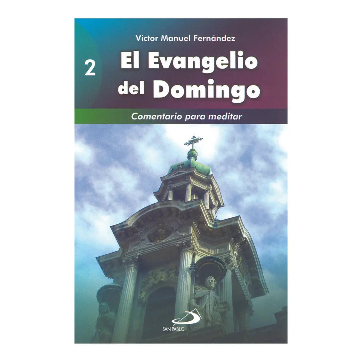 El evangelio del domingo 2