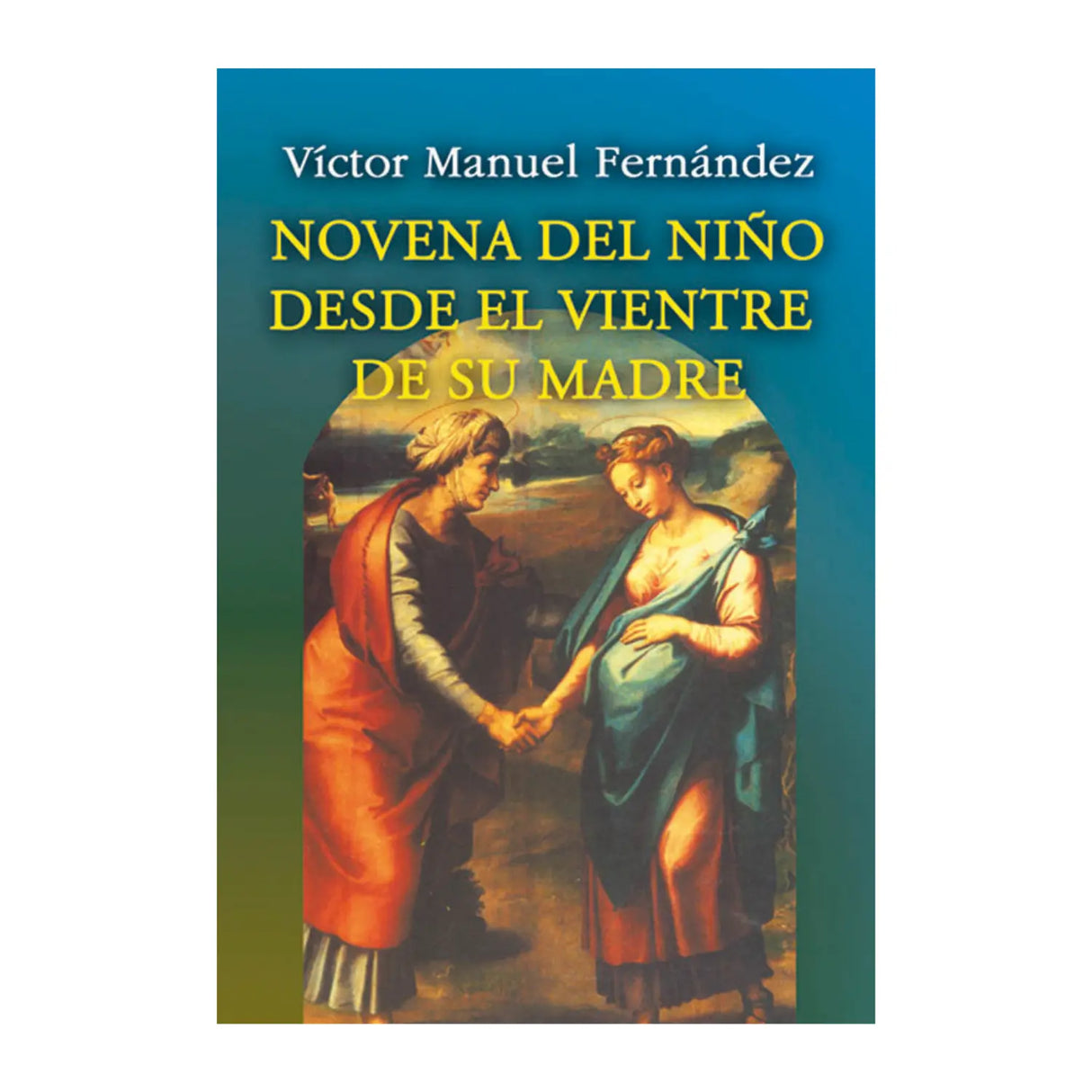 Novena del niño desde el vientre de su madre
